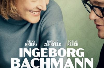  Ingeborg Bachmann  : notre critique du film de Margarethe von Trotta