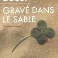 Gravé dans le sable ~~ Michel Bussi