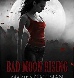 Gallman,Marika - Bad Moon Rising l'integrale