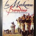 Borodino - La Moskowa : La bataille des redoutes - F.-G. Hourtoulle