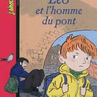 Léo et l’homme du pont, écrit par David Marchand et Guillaume Prévôt