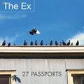 The Ex : 27 Passports (Ex, 2018)