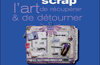 L'art de récupérer et de détourner