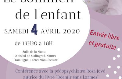 [REPORT] Conférence "Le sommeil de l'enfant" le samedi 4 avril prochain à Nantes
