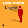 Polar du mois : L'agent de Pascale Dietrich