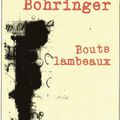 richard Bohringer : un roman ; bouts lambeaux ;ED: arthaud :