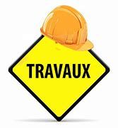 Travaux!
