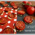 TARTELETTES TAPENADE TOMATES