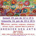 Arts travers champs 2013 c'est les 15 et 16 juin, venez nous y retrouver 