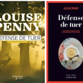 Louise Penny, "Défense de tuer" (4)