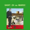 SAINT-EX au MAROC de Bernard Bacquié