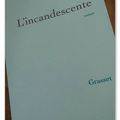 L’incandescente- Claudie Hunzinger