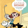 Astrid Bromure -comment dézinguer la petite souris de Fabrice Parme