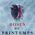 Le collectionneur 2 : Roses de printemps