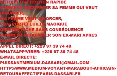 LE RITUEL DE RETOUR AFFECTIF EN 24 HEURES DU GRAND MAITRE MARABOUT D'AFRIQUE