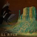 Ill River "A tale to tell"