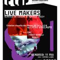 The big project : Live makers