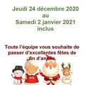 Fermeture fêtes de fin d'année