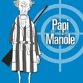 "Papi Mariole" de Benoît Philippon