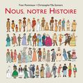 Nous notre Histoire : l'Histoire du monde à travers les petits de ce monde !!