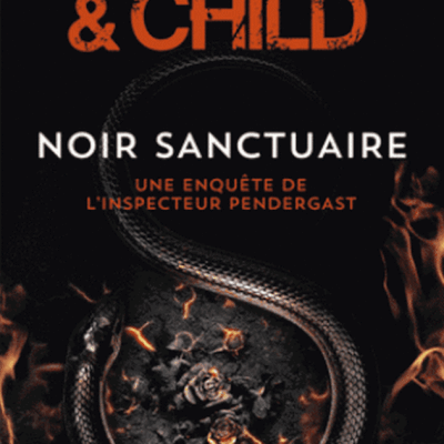 "Noir sanctuaire" de Preston & Child aux Éditions J'ai Lu