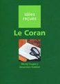Le Coran, idées reçues de Michel Cuypers et Geneviève Gobillot