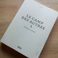 La Liberté des flammes sans lumière - Le camp des autres - Thomas VINAU -