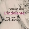 Françoise Cloarec - "L'indolente".