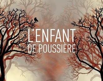 L'Enfant de Poussière de Patrick K. Dewdney