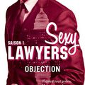 Sexy Lawyers Tome 1 Objection de Emma Chase