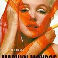 Marilyn Monroe : Enquête sur un assasinat