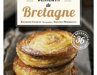 Gâteau Breton, kouign-amman et compagnie