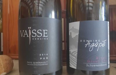 Vin du Pays de l'Hérault : Domaine Vaïsse : Pur 2016; Domaine de l'Agapé : Riesling Grand Cru : Schoenenbourg 2017