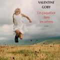 Sortie en poche : "Un paquebot dans les arbres", Valentine Goby