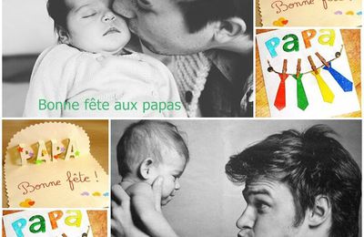 Bonne Fête les papas 