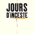 LIVRE : Jours d'Inceste (The Incest Diary) - 2017
