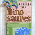 Mini "Le temps des dinosaures"