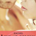 Love On Process > Tome 1 > Rachel