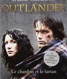 "Le chardon et le tartan" de Diana Gabaldon