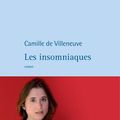 Les insomniaques de Camille de Villeneuve