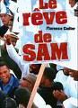 Le rêve de Sam