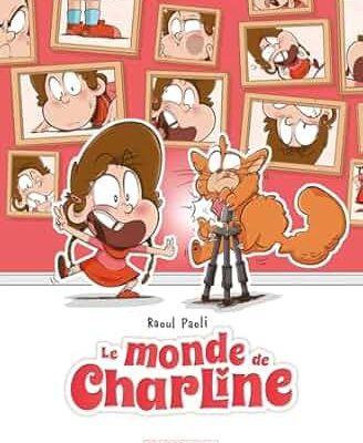 Le monde de Charline #2