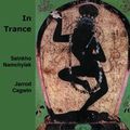 Sainkho Namchylak, Jarrod Cagwin : In Trance (Leo Records - 2007)