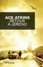 Retour à Jericho de ace atkins