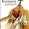 Testament spirituel de Jean-Paul II 