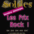 Dernière démarque : Prix Rock = Prix Sacrifiés