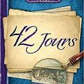 42 jours, de Silène Edgar