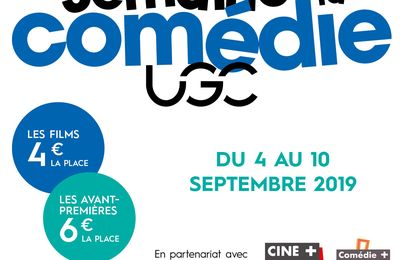 Chic, c'est bientôt la Semaine de la Comédie UGC !!