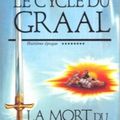 Le Cycle du Graal, tome 8 : La Mort du roi Arthur - Jean Markale