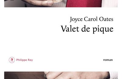 Valet de Pique de Joyce Carol Oates